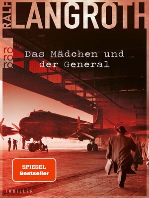 cover image of Das Mädchen und der General